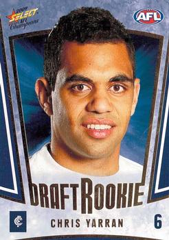 2009 Select AFL Champions - Draft Rookies #DR6 Chris Yarran Front